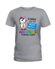 Unicorn Sorry 0410 Ladies T-Shirt thumbnail