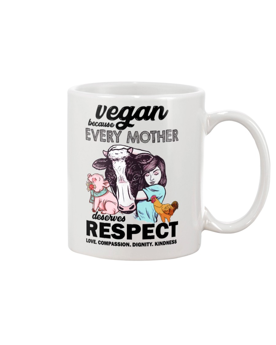 Vegan - Every mother deserves respect 2106P Mug