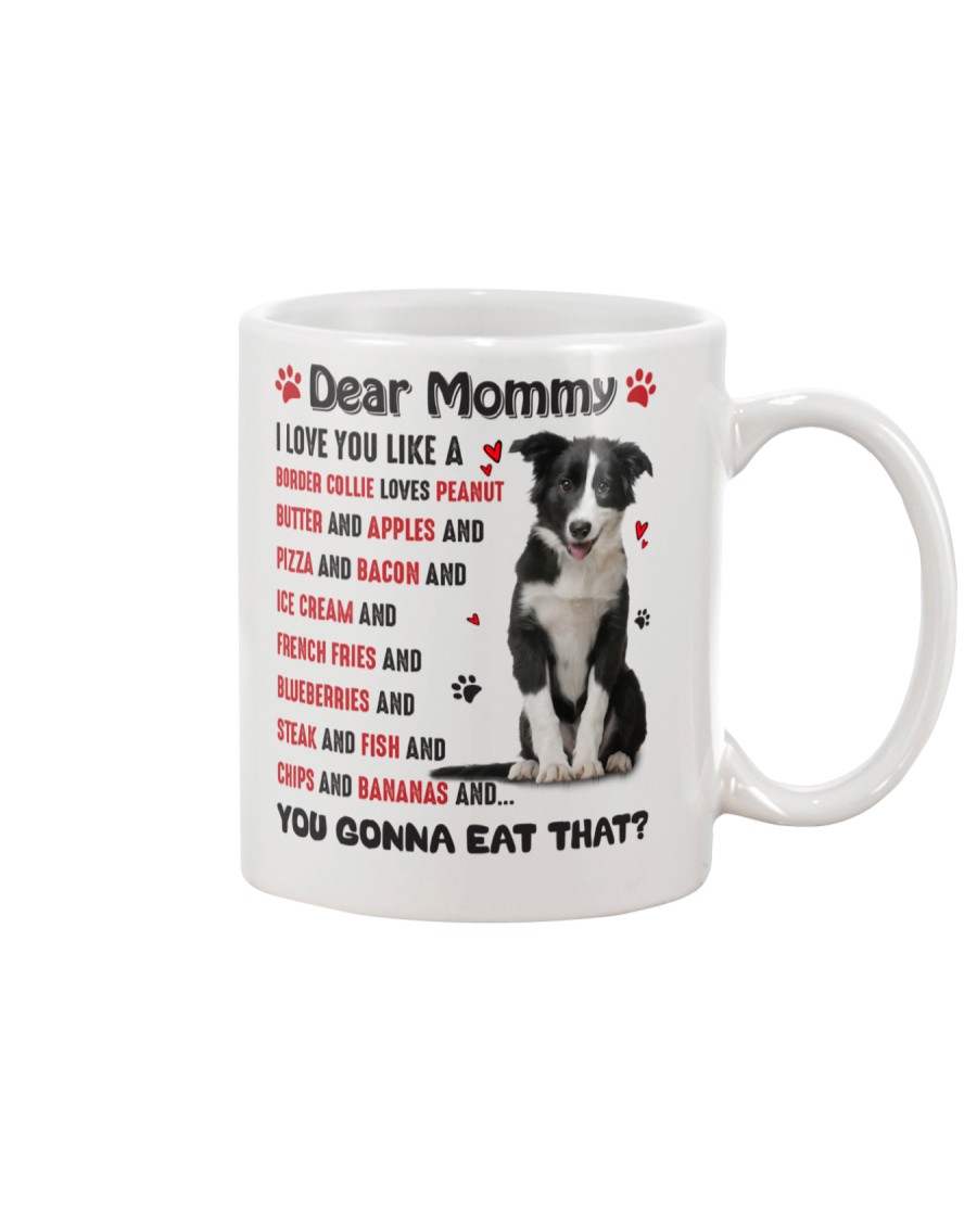 Border Collie - Dear Mommy 1406D Mug
