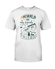 Vegan - Animals are my friends Classic T-Shirt front