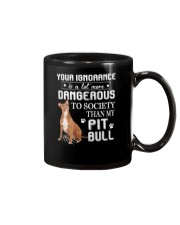 Pit bull - Your ignorance 2006P Mug thumbnail