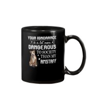 Amstaff - Your ignorance 2006P Mug thumbnail