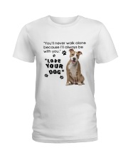 American Staffordshire Terrier With You Ladies T-Shirt thumbnail