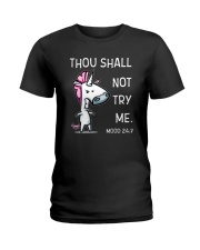 Unicorn Not Try Me Ladies T-Shirt thumbnail