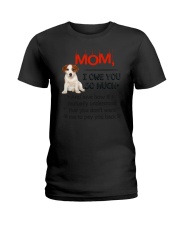 Jack Russell Terrier - I owe you Mom 1806P Ladies T-Shirt thumbnail