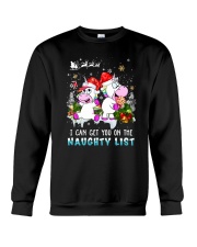 Unicorn naughty list 0609 Crewneck Sweatshirt front