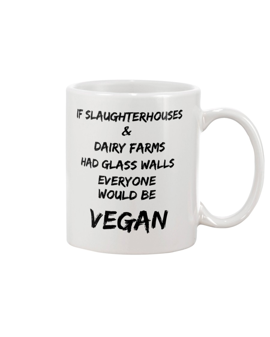 Everyone would be vegan 1806L Mug
