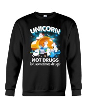 Unicorn Not Drug 0509 Crewneck Sweatshirt thumbnail