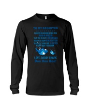 Daddy shark - To my daughter 1806L Long Sleeve Tee thumbnail