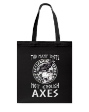 Viking Too many idiots 1806 Tote Bag thumbnail