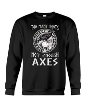 Viking Too many idiots 1806 Crewneck Sweatshirt thumbnail