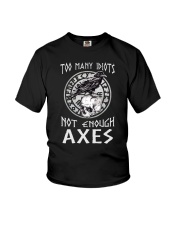 Viking Too many idiots 1806 Youth T-Shirt thumbnail
