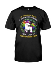 Unicorn stupid Classic T-Shirt front