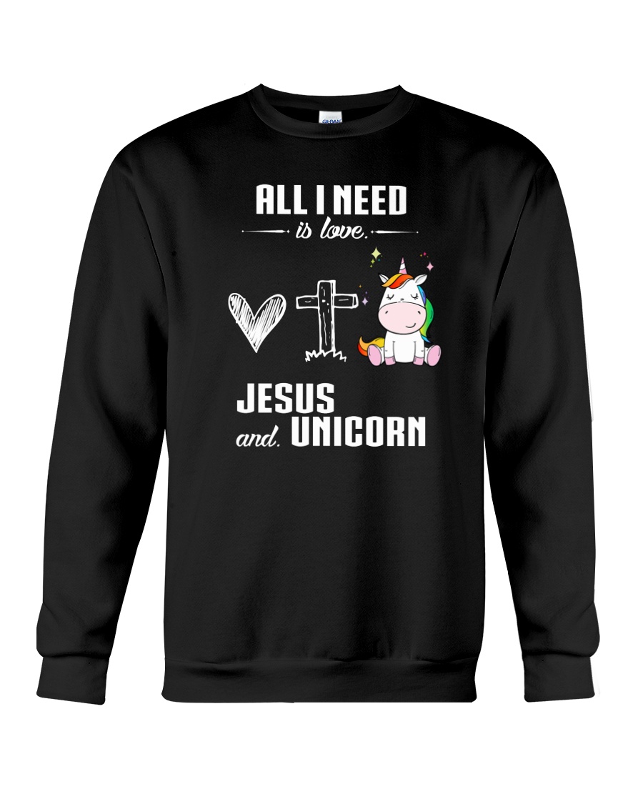All I Need is Jesus and Unicorn 2610 Crewneck Sweatshirt