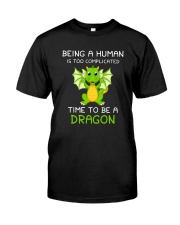 Dragon Time to be 1806 Classic T-Shirt front