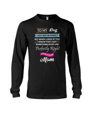 To my Dog 1906L Long Sleeve Tee thumbnail