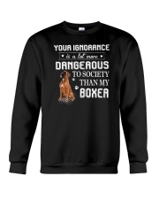 Boxer - Your ignorance 2006P Crewneck Sweatshirt thumbnail