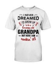I NEVER DREAMED - GREAT GIFT FOR GRANDPA Premium Fit Mens Tee tile