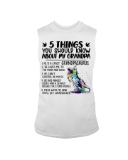 5 Things You Should Know About My Grandpa Sleeveless Tee tile