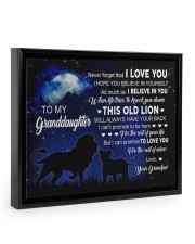 I Hope You Believe In Yourself - Lovely Gift For Granddaughter Floating Framed Canvas Prints Black tile