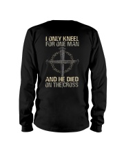 I Only Kneel For One Man Long Sleeve Tee tile