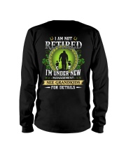 I Am Not Retired - Perfect Gift For Grandpa Long Sleeve Tee tile