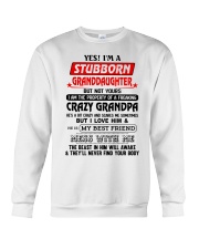 Yes I'm A Stubborn Granddaughter Crewneck Sweatshirt tile