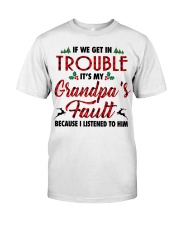 IT'S MY GRANDPA'S FAULT - AMAZING GIFT FOR GRANDCHILD Classic T-Shirt tile