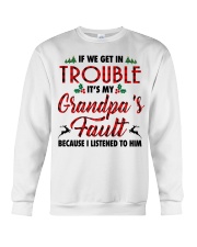 IT'S MY GRANDPA'S FAULT - AMAZING GIFT FOR GRANDCHILD Crewneck Sweatshirt tile