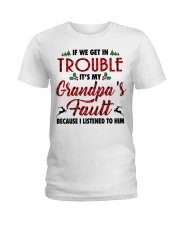 IT'S MY GRANDPA'S FAULT - AMAZING GIFT FOR GRANDCHILD Ladies T-Shirt tile