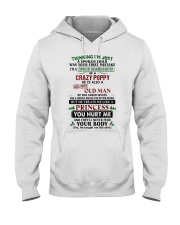 I'm A Spoiled Granddaughter Of A Crazy Poppy Hooded Sweatshirt tile