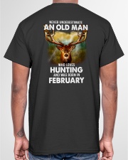 Never Underestimate An Old Man Who Loves Hunting - Perfect Gift For Grandpa Classic T-Shirt garment-tshirt-unisex-back-04