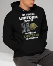 My Time In Uniform Is Over - Perfect Gift For Veteran Hooded Sweatshirt apparel-hooded-sweatshirt-lifestyle-front-122