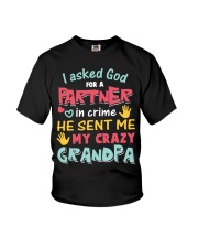 I Asked God For A Partner In Crime - Best Gift For Grandchildren Youth T-Shirt front