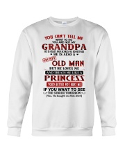 You Can't Tell Me - Great Gift For Granddaughter Crewneck Sweatshirt tile