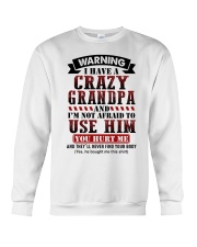 Warning I Have A Crazy Grandpa - Best Gift For Granddaughter Crewneck Sweatshirt tile