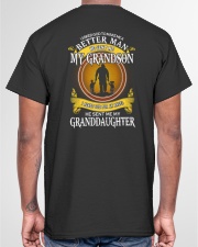 Make Me A Better Man - Perfect Gift For Grandpa Classic T-Shirt garment-tshirt-unisex-back-04