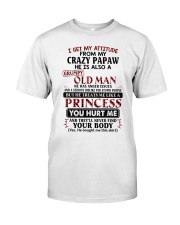 I Get My Attitude From My Crazy Papaw - Best Gift For Granddaughter Classic T-Shirt tile