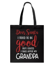 I Take After My Grandpa Tote Bag tile