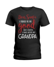 I Take After My Grandpa Ladies T-Shirt tile