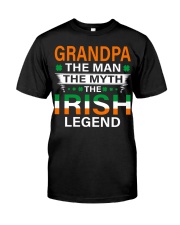 The Irish Legend - Perfect Gift For Grandpa Classic T-Shirt front