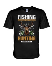 Fishing Solves Most Of My Problems - Hunting Solves The Best V-Neck T-Shirt tile