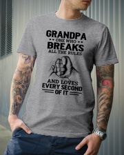 Grandpa One Who Breaks All The Rules - Perfect Gift For Grandpa Classic T-Shirt lifestyle-mens-crewneck-front-6
