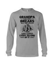 Grandpa One Who Breaks All The Rules - Perfect Gift For Grandpa Long Sleeve Tee tile