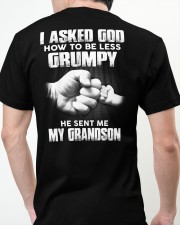 I Asked God How To Be Less Grumpy - Perfect Gift For Grandpa Classic T-Shirt apparel-classic-tshirt-lifestyle-back-63