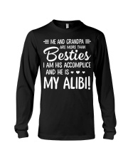 ME AND GRANDPA ARE MORE THAN BESTIES Long Sleeve Tee tile