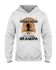 I'M NOT A TROUBLE MAKER - AMAZING GIFT FOR GRANDDAUGHTER Hooded Sweatshirt tile