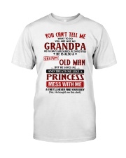 He Loves Me And Treats Me Like A Princess - Best Gift For Granddaughter Classic T-Shirt tile