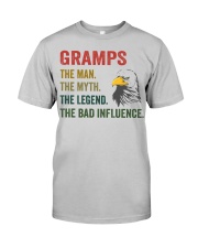 The Bad Influence - Best Gift For Gramps Classic T-Shirt front