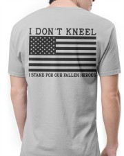 I Don't Kneel - Perfect Gift For Grandpa Classic T-Shirt apparel-classic-tshirt-lifestyle-front-72